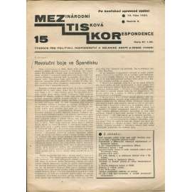 Mezinárodní tisková korespondence, ročník X., číslo 15/1934. Týdeník pro politiku, hospodářství a dělnické hnutí (1. republika, časopis, noviny)
