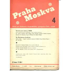Praha-Moskva, ročník I., číslo 4/1936. Revue pro kulturní a hospodářskou spolupráci ČSR a SSSR [Sovětský svaz, Rusko, komunismus, časopis]