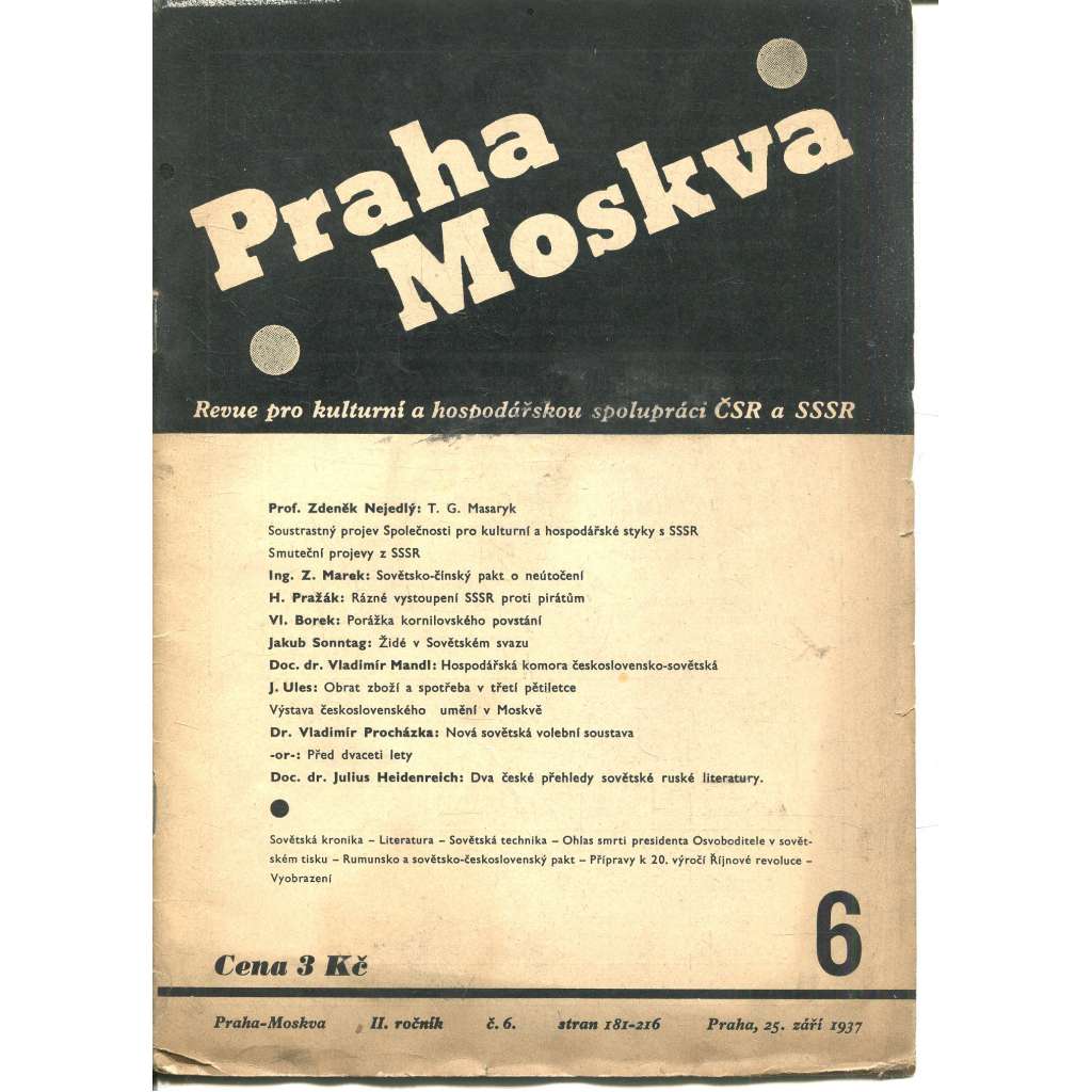 Praha-Moskva, ročník II., číslo 6/1937. Revue pro kulturní a hospodářskou spolupráci ČSR a SSSR [Sovětský svaz, Rusko, komunismus, časopis]