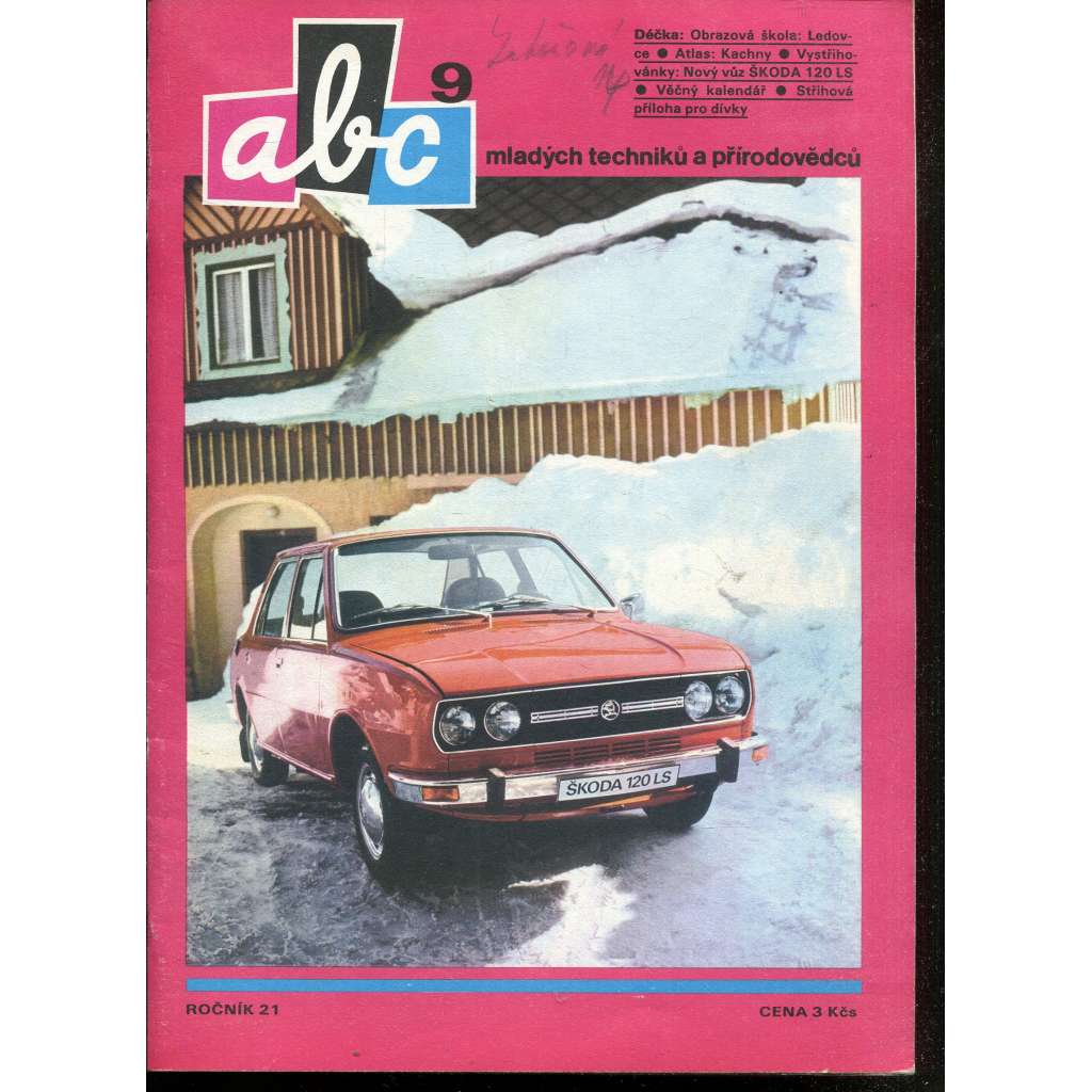 Časopis ABC, č. 9, roč. 21 (1977) - Obsahuje vystřihovací modely - déčka [Jedno číslo časopisu. Obsahuje všechny vystřihovací modely na polokartonu - déčka]