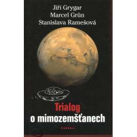 Trialog o mimozemšťanech