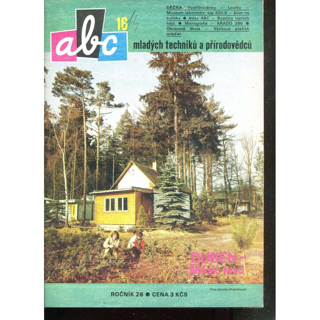 Časopis ABC, č. 16, roč. 26 (1982) - Obsahuje vystřihovací modely - déčka [Jedno číslo časopisu. Obsahuje všechny vystřihovací modely na polokartonu - déčka]