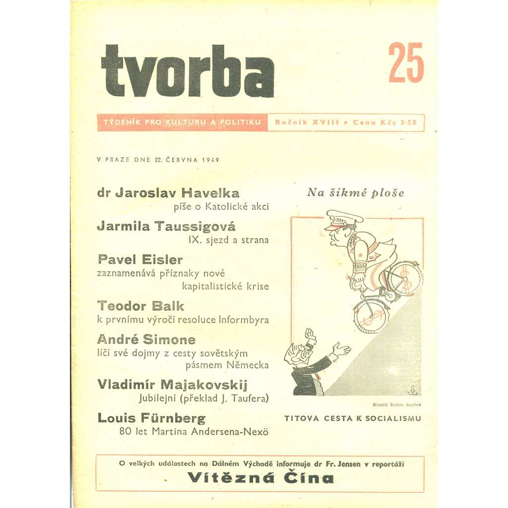 Tvorba – Týdeník pro kulturu a politiku, ročník XVIII., číslo 25/1949 (časopis, noviny)