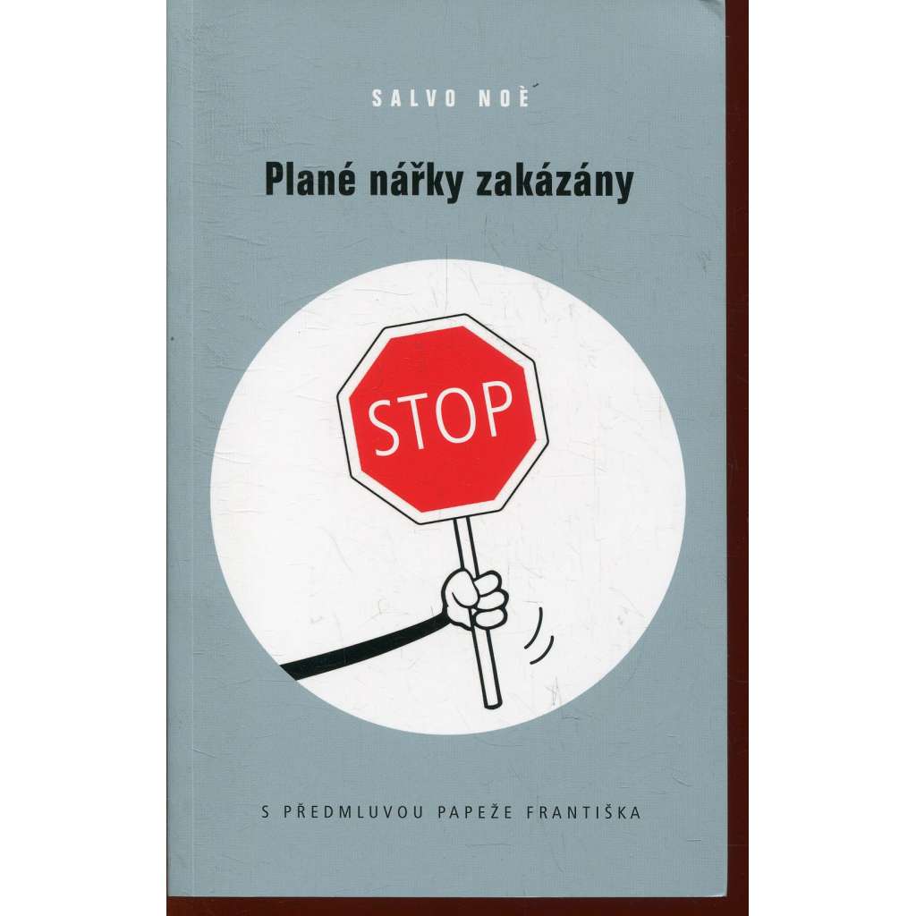 Plané nářky zakázány