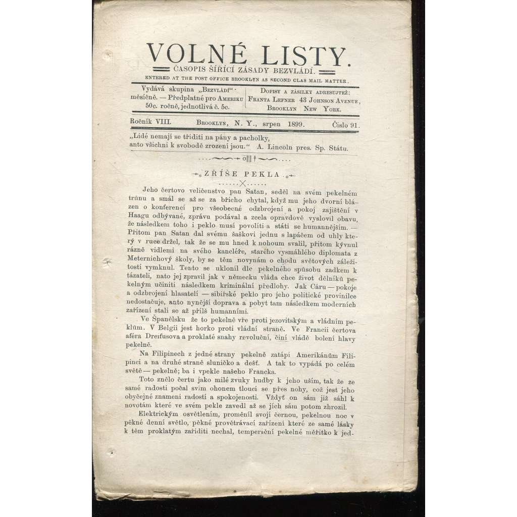 Volné listy, ročník VIII., číslo 91/1899. Časopis šířící zásady bezvládí (anarchismus, exil, noviny, časopis, USA)