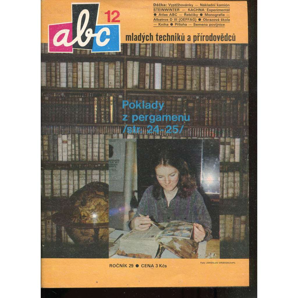 Časopis ABC, č. 12, roč. 29 (1985) - Obsahuje vystřihovací modely - déčka [Jedno číslo časopisu. Obsahuje všechny vystřihovací modely na polokartonu - déčka]