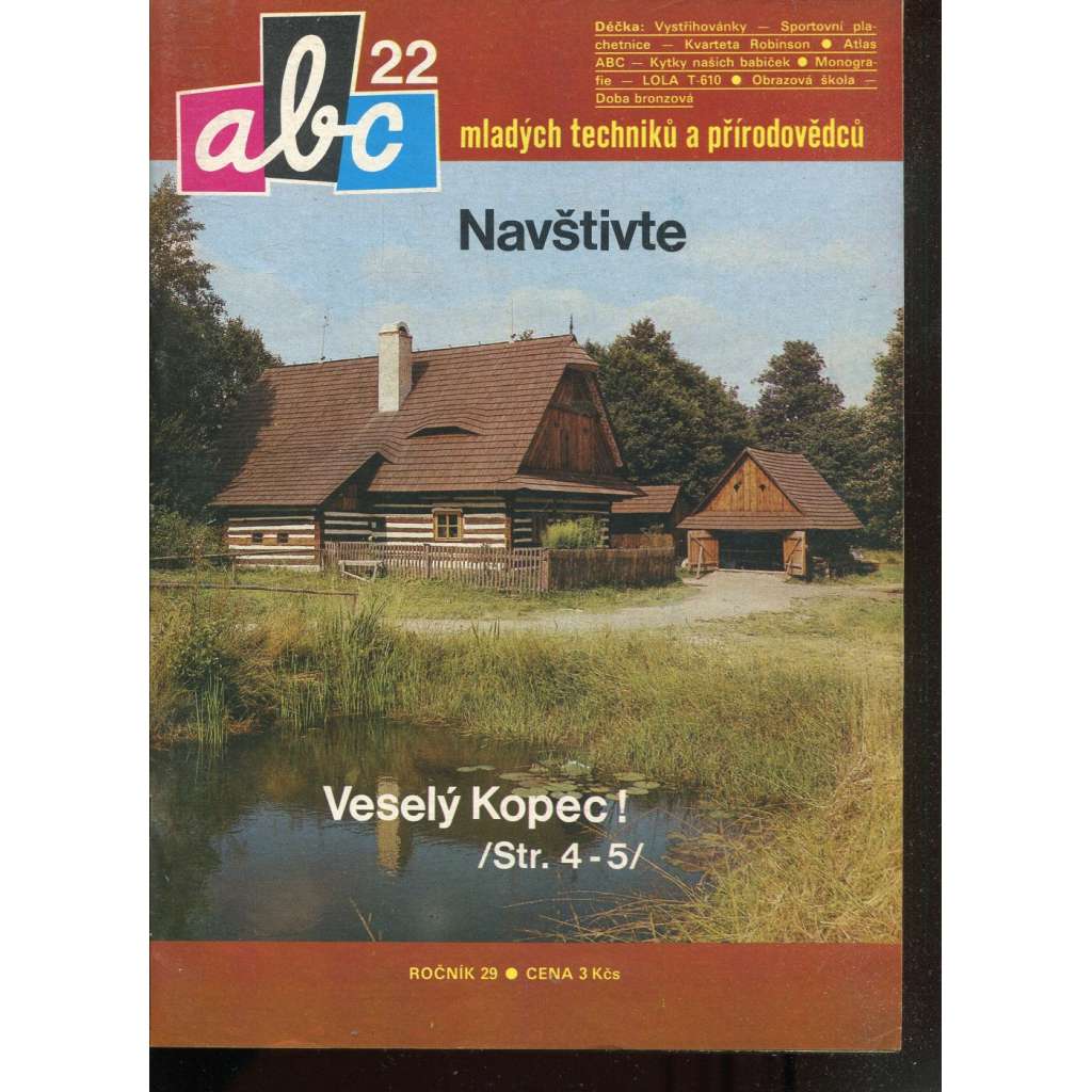 Časopis ABC, č. 22, roč. 29 (1985) - Obsahuje vystřihovací modely - déčka [Jedno číslo časopisu. Obsahuje všechny vystřihovací modely na polokartonu - déčka]