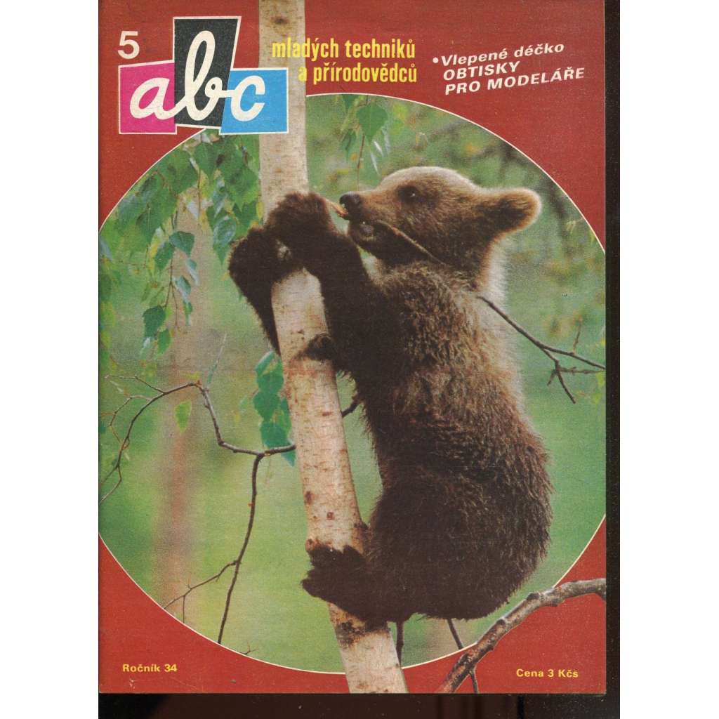 Časopis ABC, č. 5, roč. 34 (1989) - Obsahuje vystřihovací modely - déčka [Jedno číslo časopisu. Obsahuje všechny vystřihovací modely na polokartonu - déčka]
