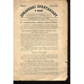 Zpravodaj spartakiady v Brně, číslo 6/1922 (1. republika, časopis, noviny) -FDTJ