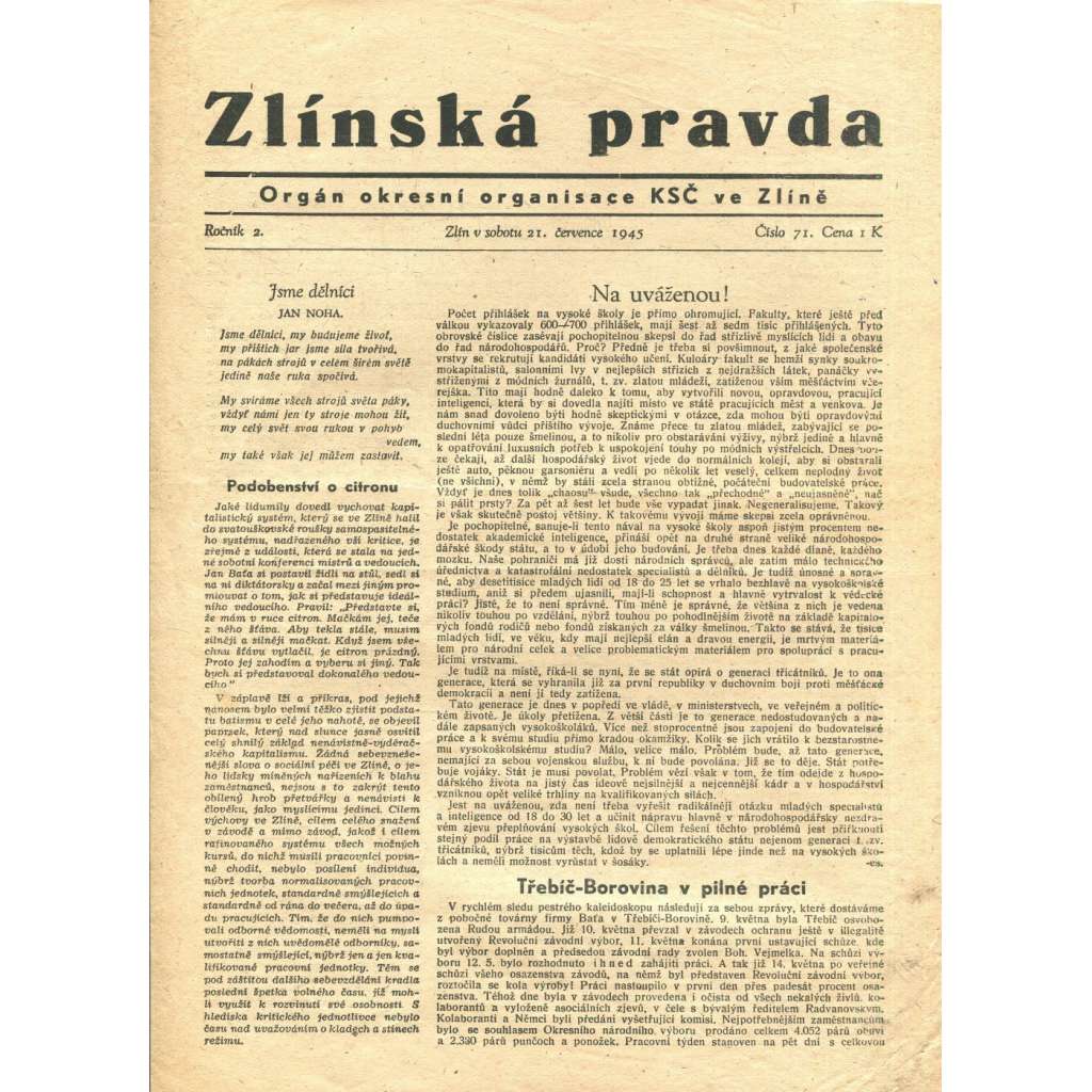Zlínská pravda, ročník II., číslo 71/1945. Orgán okresní organisace KSČ ve Zlíně (noviny, časopis, komunistická literatura)