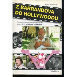 Z Barrandova do Hollywoodu (Norbert Auerbach)