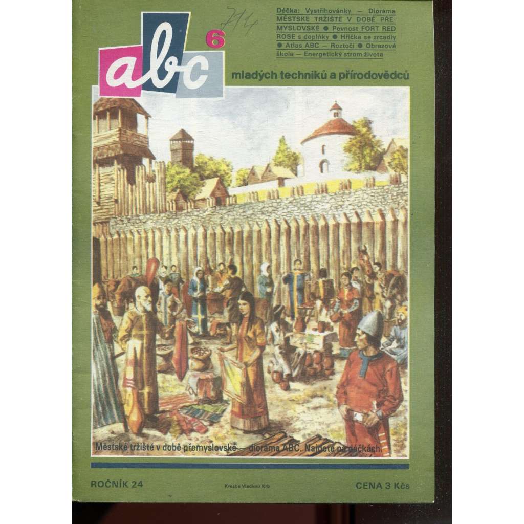 Časopis ABC, č. 6, roč. 24 (1979) - Obsahuje vystřihovací modely - déčka [Jedno číslo časopisu. Obsahuje všechny vystřihovací modely na polokartonu - déčka]
