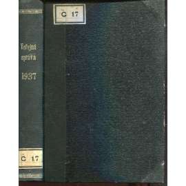 Veřejná správa, ročník VII./1937. Časopis pro správní právo a správní vědu (právo)