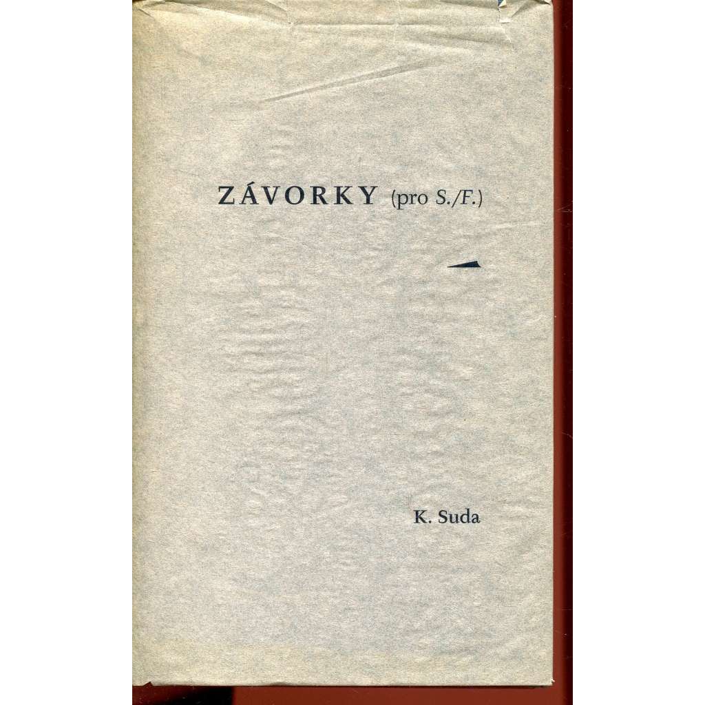 Závorky (pro S./F.) [ilustrace a podpis Martin Balcar]