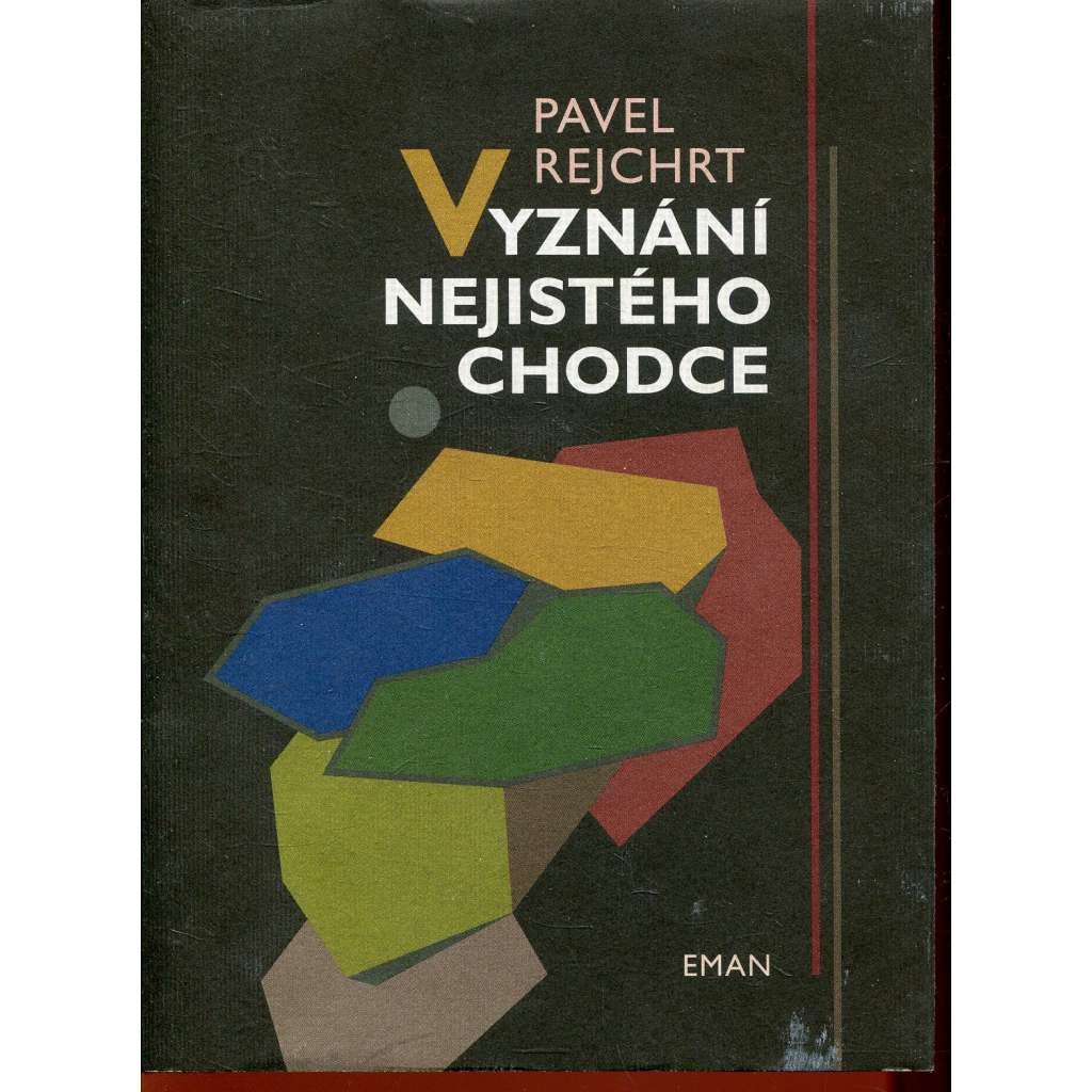 Vyznání nejistého chodce