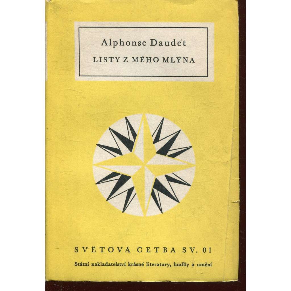 Listy z mého mlýna (Světová četba, sv. 81)