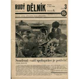 Rudý dělník, ročník I., číslo 3/1930. List pro otázky dělnického hnutí odborového (odbory, 1. republika, staré noviny)