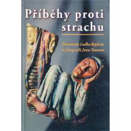 Příběhy proti strachu (Luděk Rejchrt)