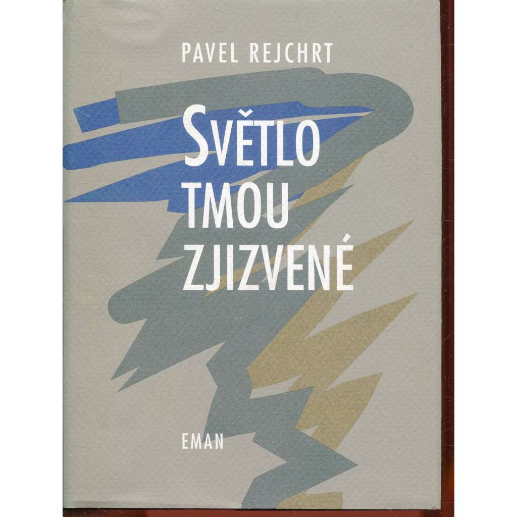 Světlo tmou zjizvené