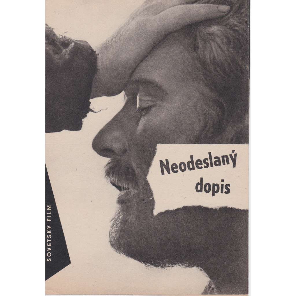 Neodeslaný dopis. Bio-program v obrazech. Filmový prospekt z kina. (režie Michail Kalatozov, hrají T. Samojlovová, I. Smoktunovskij)