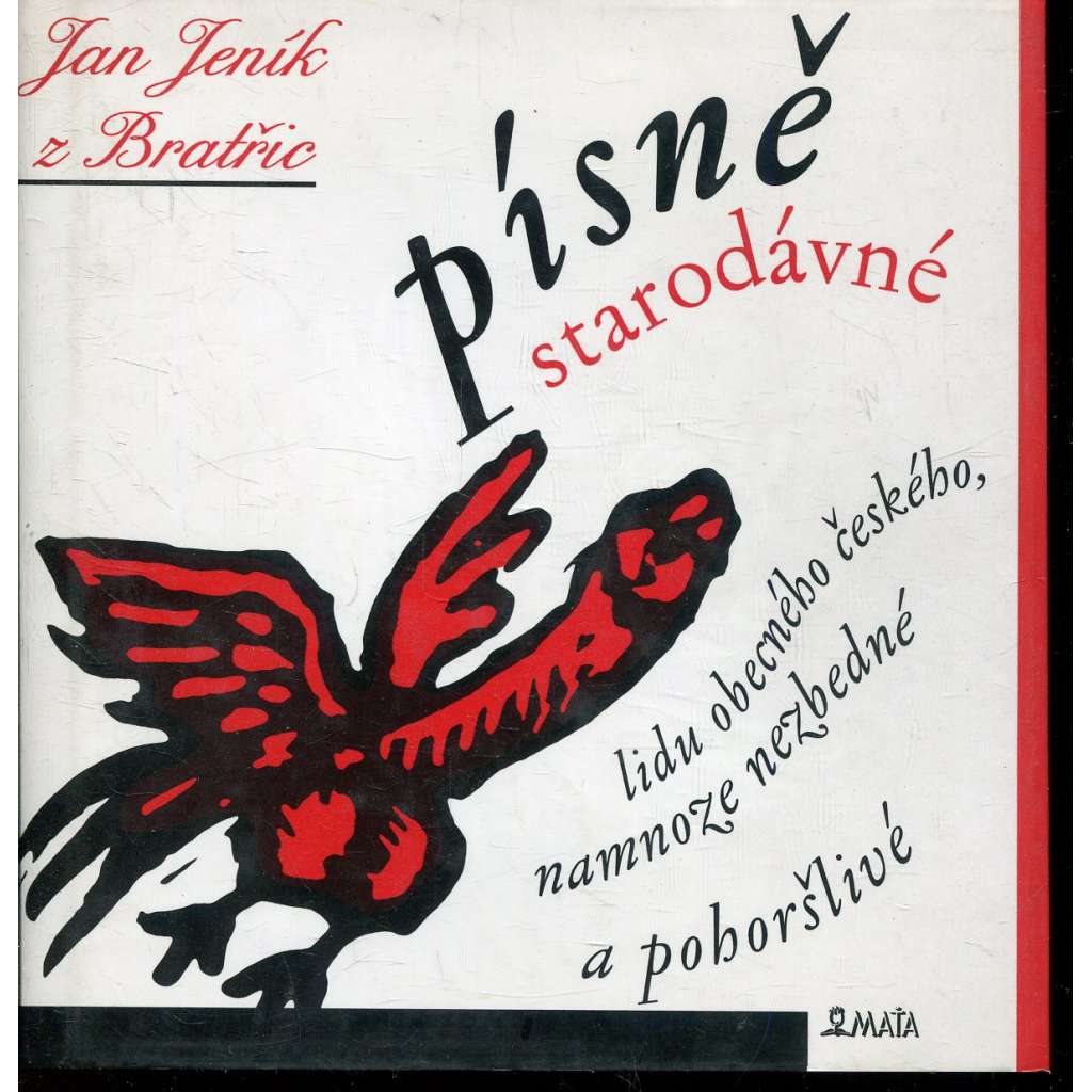 Písně starodávné lidu obecného českého, namnoze nezbedné a pohoršlivé