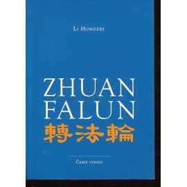 Zhuan Falun [kultivace osobnosti, vycházející z tradic buddhismu]