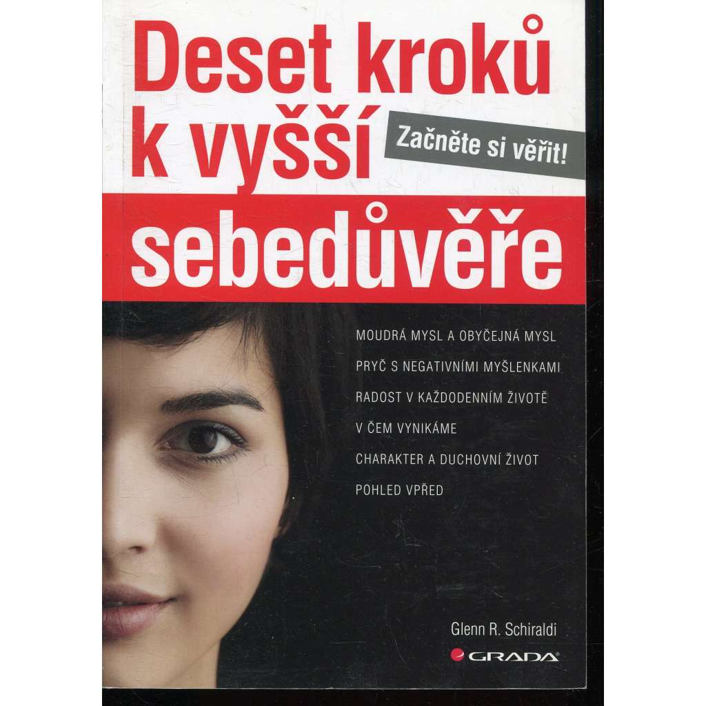 Deset kroků k vyšší sebedůvěře - Začněte si věřit!