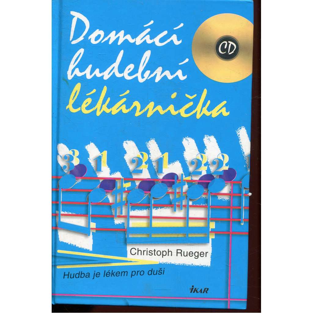 Domácí hudební lékárnička (kniha + CD)