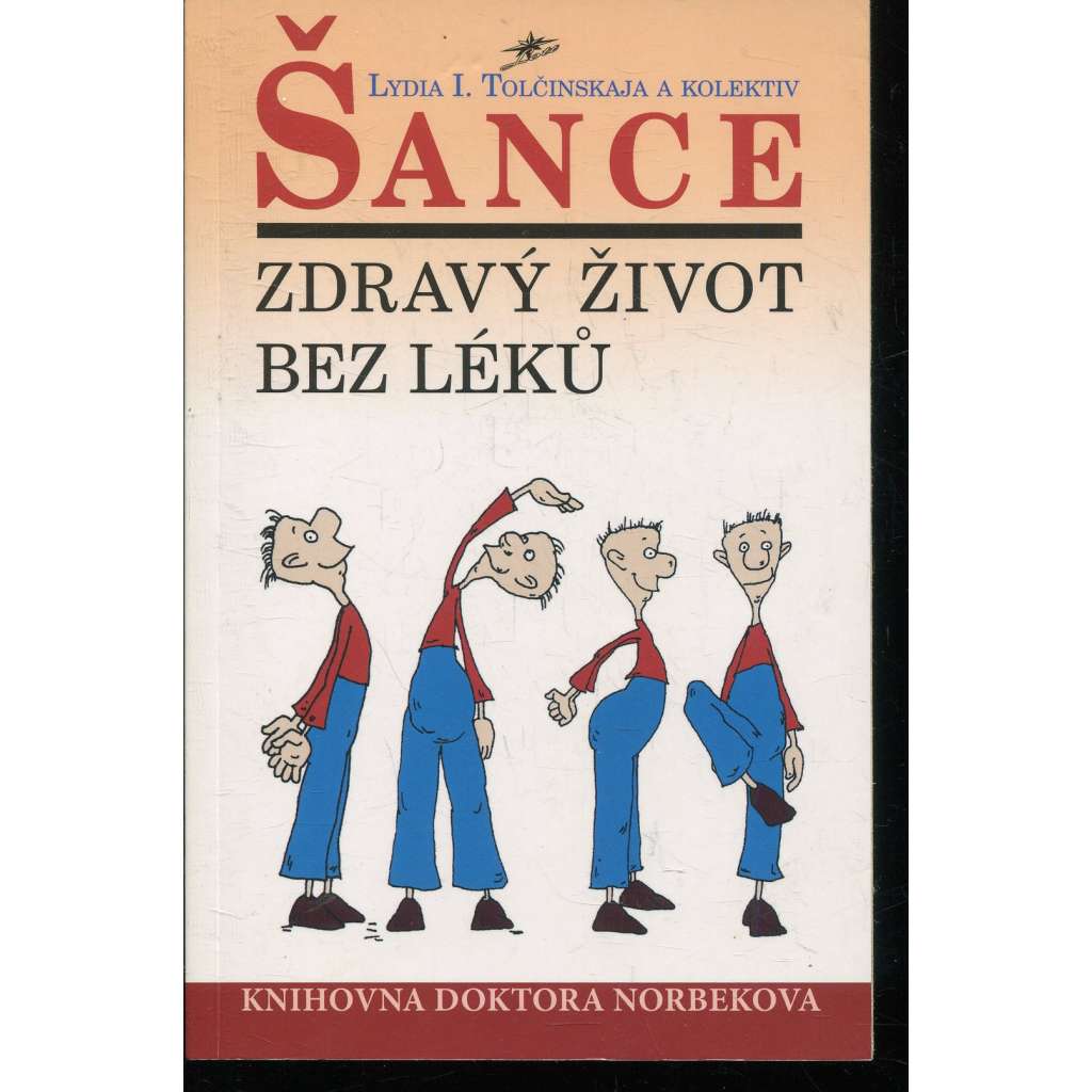 Šance. Zdravý život bez léků