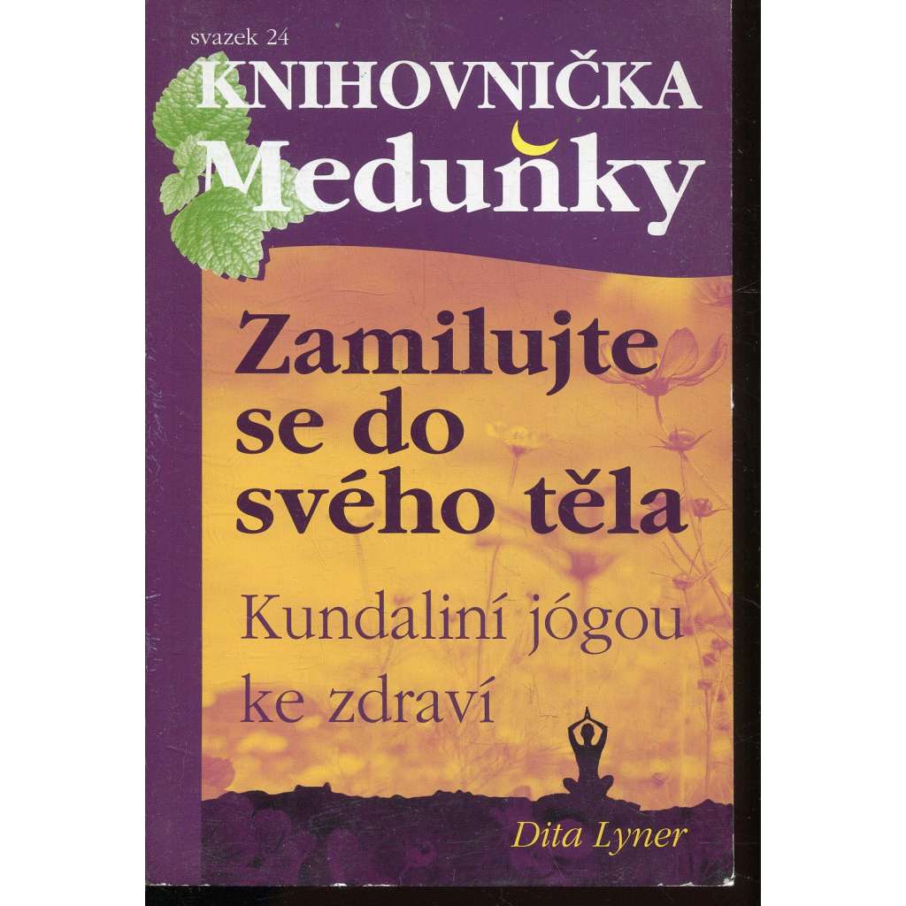 Zamilujte se do svého těla (Knihovnička Meduňky)