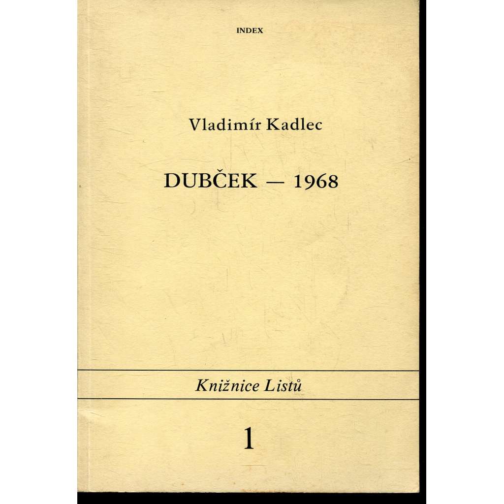 Dubček - 1968 (exilové vydání)
