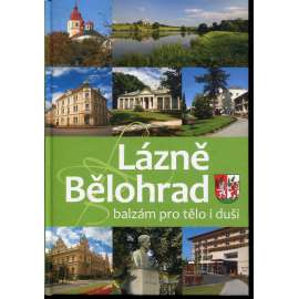 Lázně Bělohrad - balzám pro tělo i duši