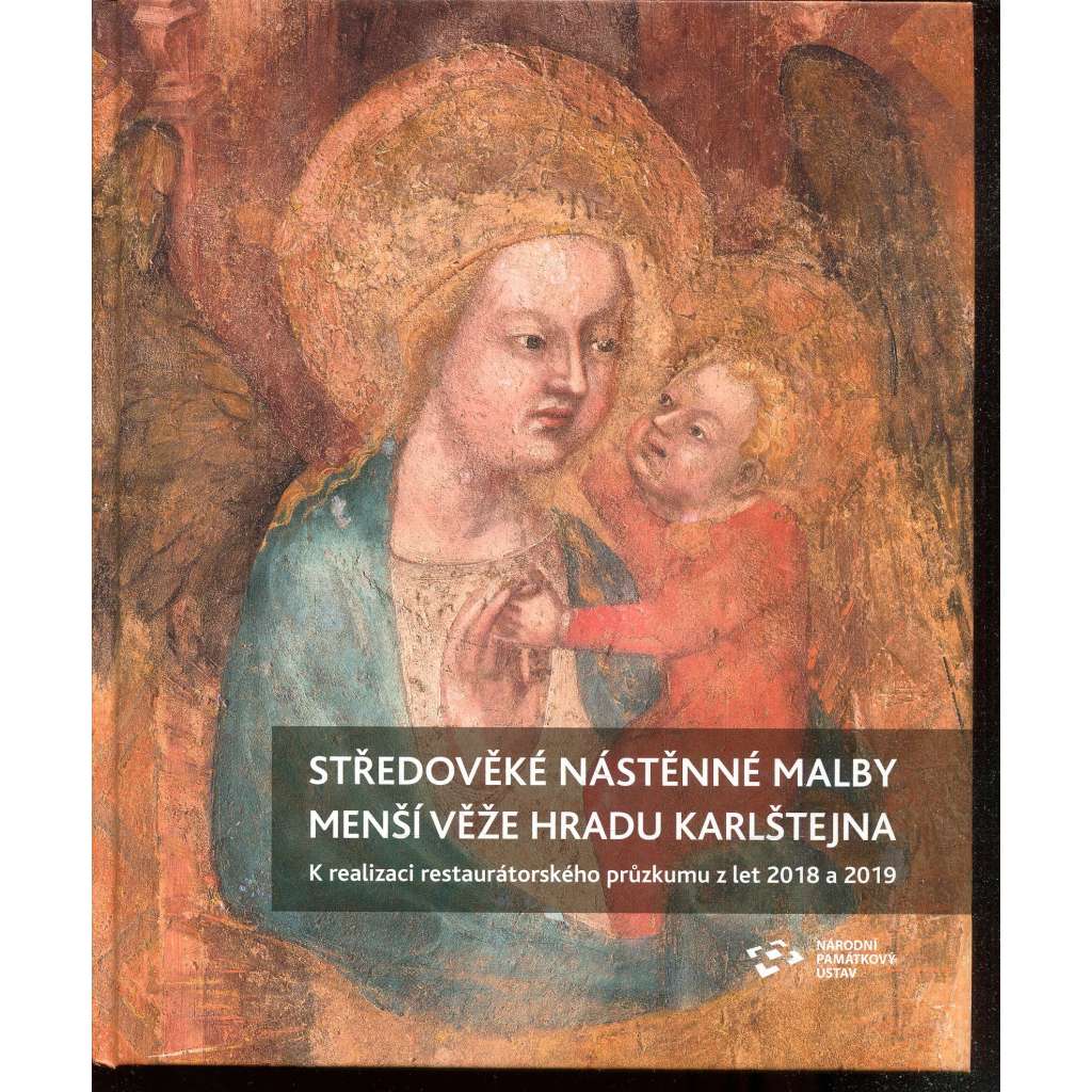 Středověké nástěnné malby Menší věže hradu Karlštejna (poškoz.)