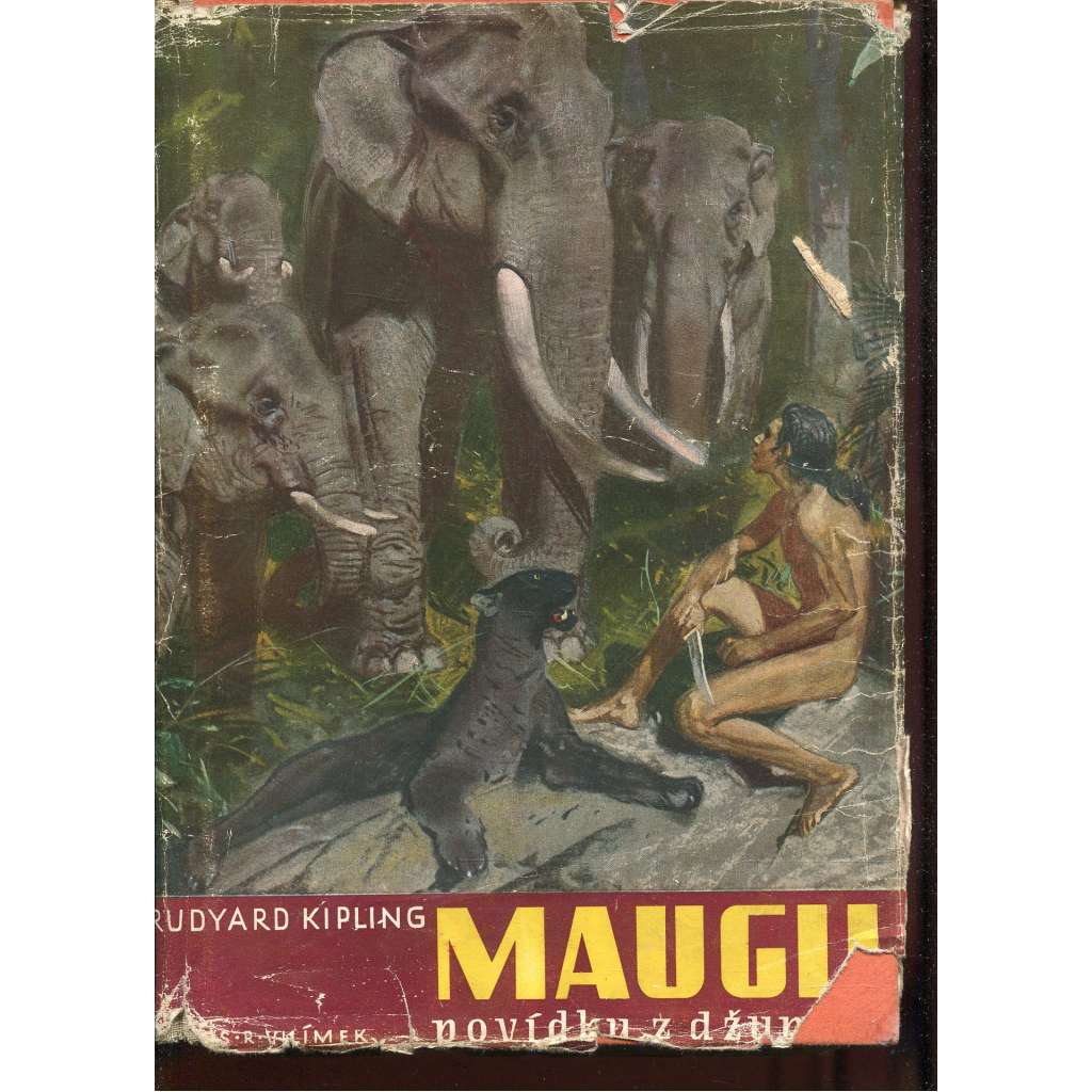 Maugli - povídky z džungle (Mauglí - obálka a ilustrace Zdeněk Burian, 1947)