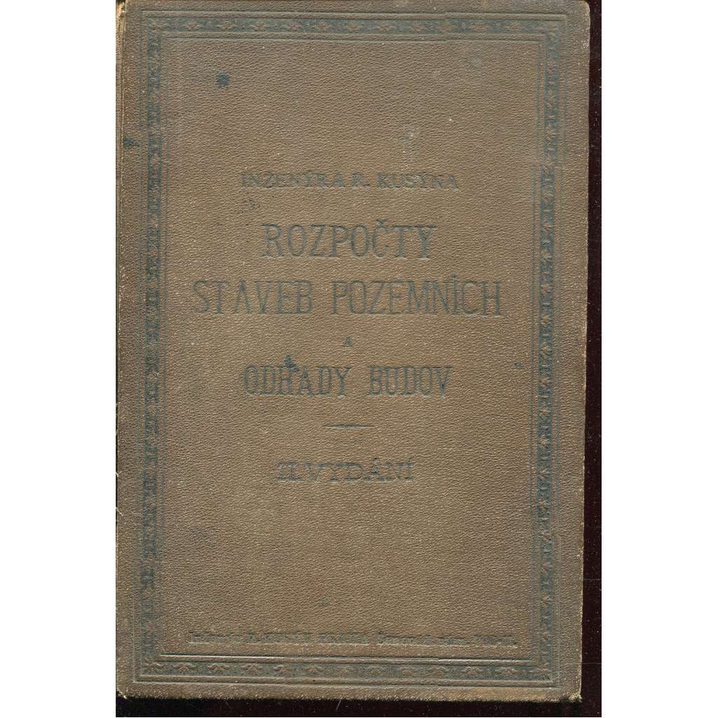 Rozpočty staveb pozemních a odhady budov (stavitelství)