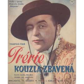 Prérie kouzla zbavená