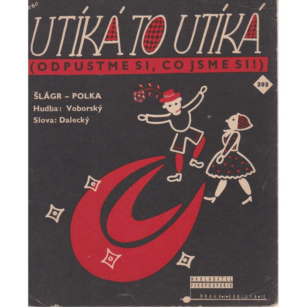 Utíká to, utíká...