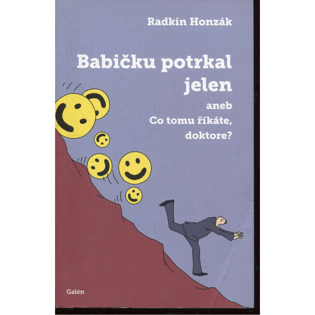 Babičku potrkal jelen aneb Co tomu říkáte,doktore?