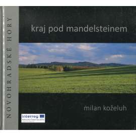 Kraj pod Mandelsteinem (Novohradské hory)