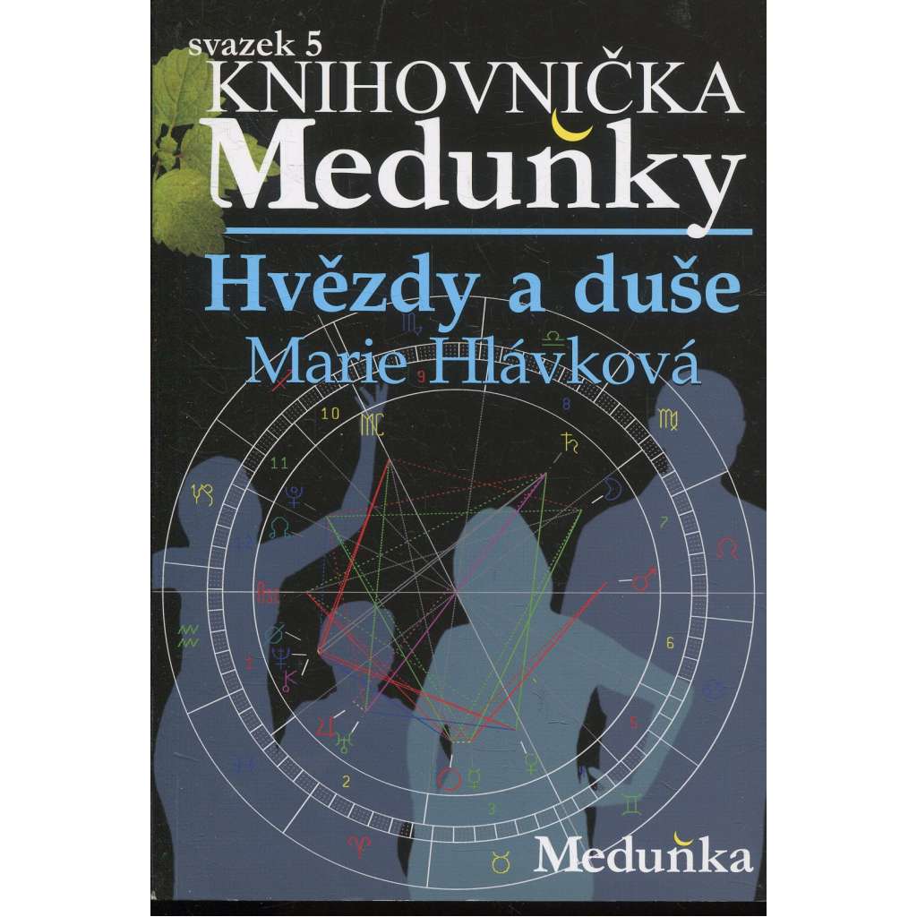 Hvězdy a duše (Knihovnička Meduňky, sv. 5)