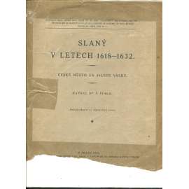 Slaný v letech 1618 - 1632 (pošk.)