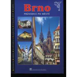 Brno – průvodce po městě