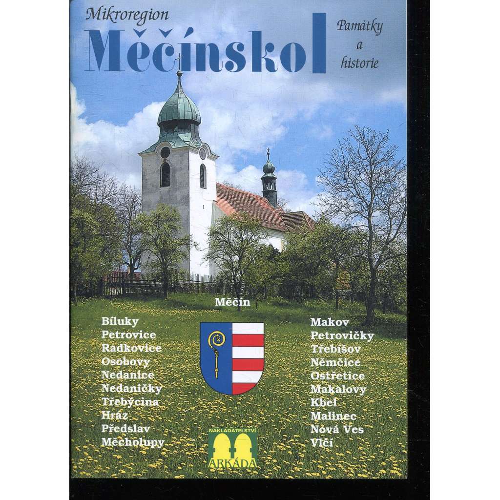 Mikroregion Měčínsko. Památky a historie (Měčín)