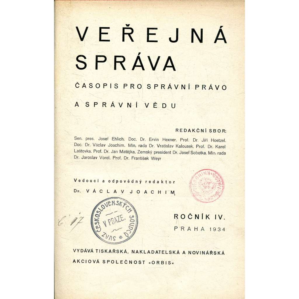 Veřejná správa, ročník IV., číslo 1-10/1934. Časopis pro správní právo a správní vědu (právo)