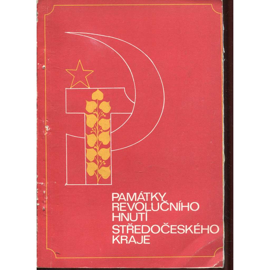 Okres Kolín  - Památky revolučního hnutí Středočeského kraje [střední Čechy - pamětní desky, pomníky, komunismus]