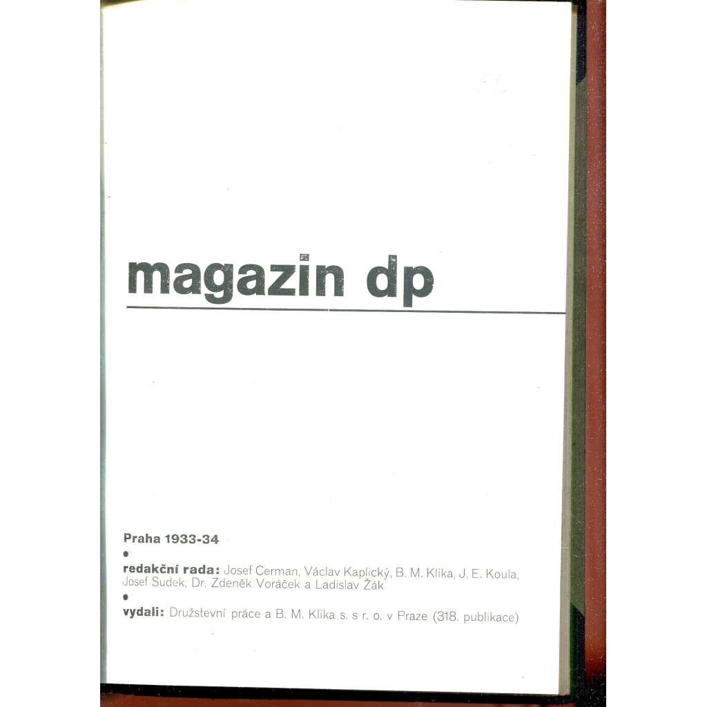 Magazin DP, Družstevní práce 1933-1934 - svázáno bez obálek (Josef Sudek)