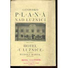 Letovisko Planá nad Lužnicí. Hotel U Lužnice