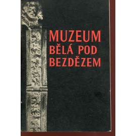 Muzeum Bělá pod Bezdězem