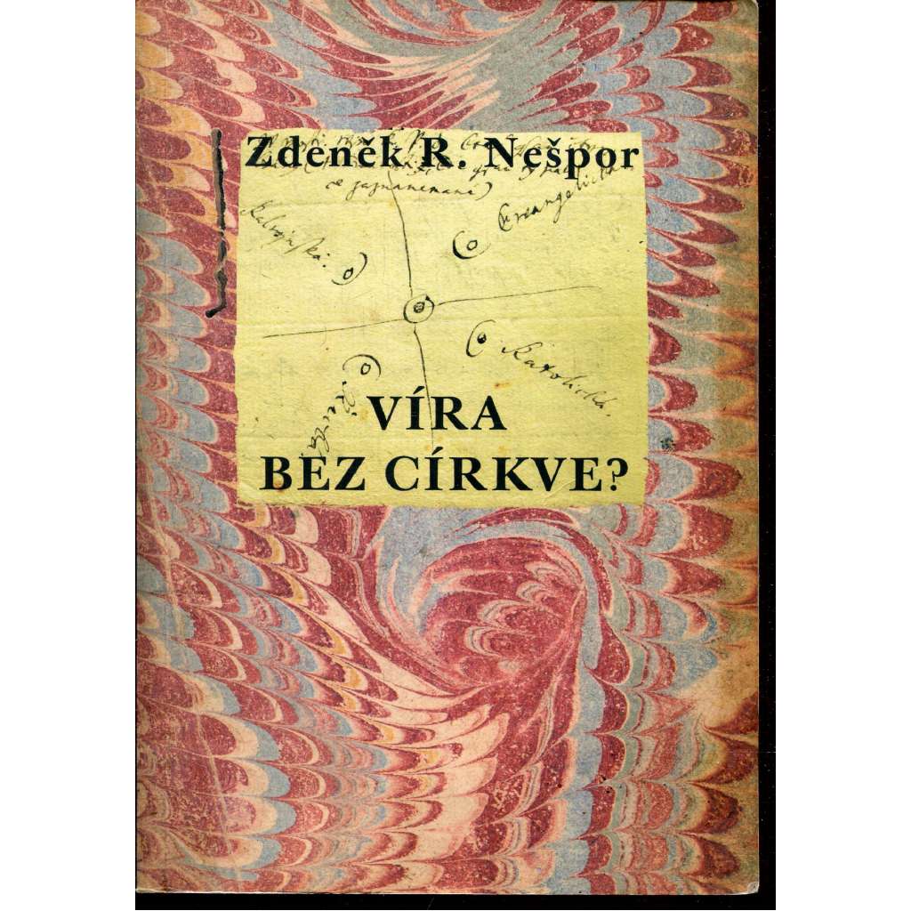 Víra bez církve? (sektářství v 18. a 19. století)