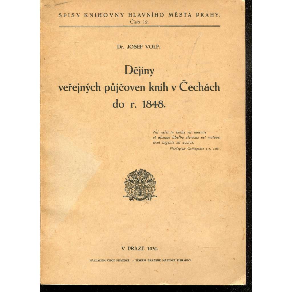 Dějiny veřejných půjčoven knih v Čechách do r. 1848 (knihovny)